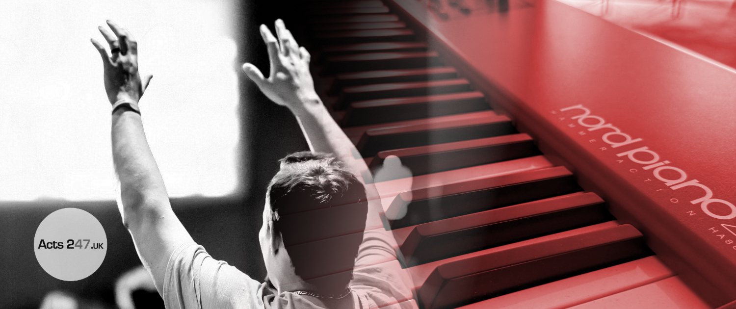 Acts 247 UK Worship Night Banner Image with nord piano and hands lifted blended together for 2026 events