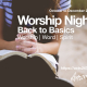 Worship Night Bournemouth | Back to Basics Autumn 2026 Events